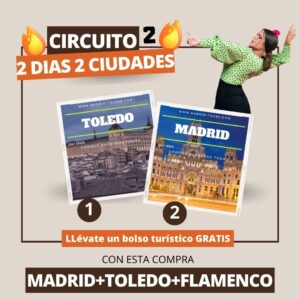 circuito de dos dias en Madrid Toledo con Flamenco